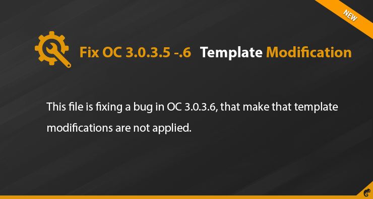 Fix OC 3.0.3.5 - 3.0.3.6 Template Modification